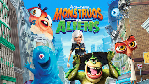 Watch Monsters vs. Aliens | Netflix Watch Monsters vs. Aliens | Netflix